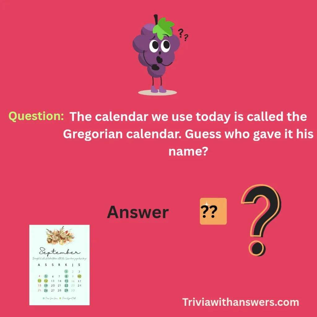 "Calendar Trivia Questions and Answers"