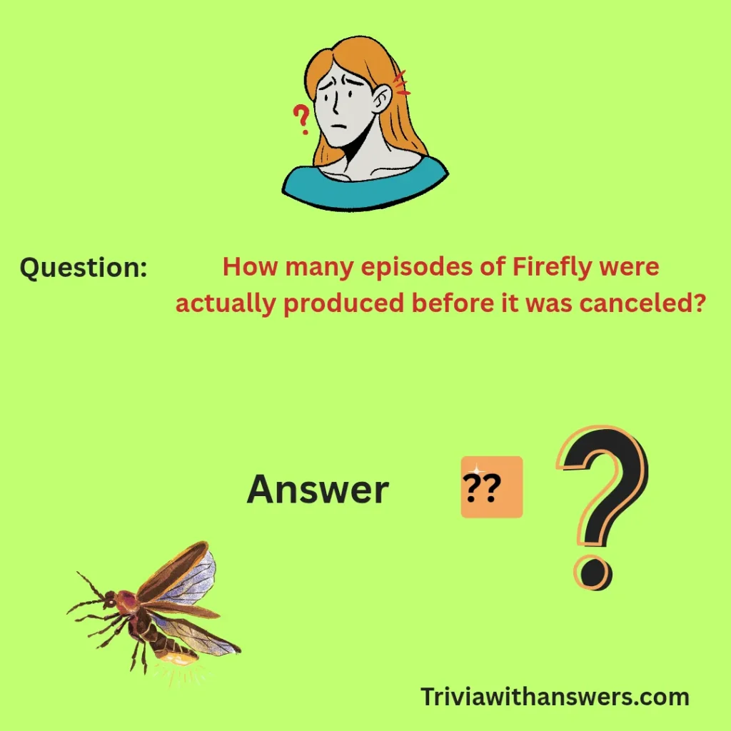 "Firefly Trivia Questions and Answers"