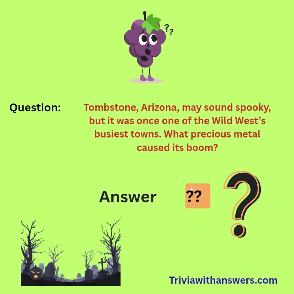 "Tombstone Trivia Questions and Answers"