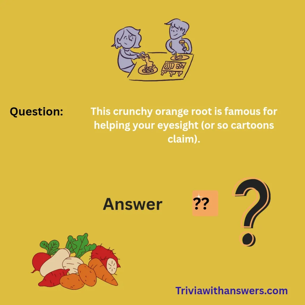 "Vegetable Trivia Questions and Answers"