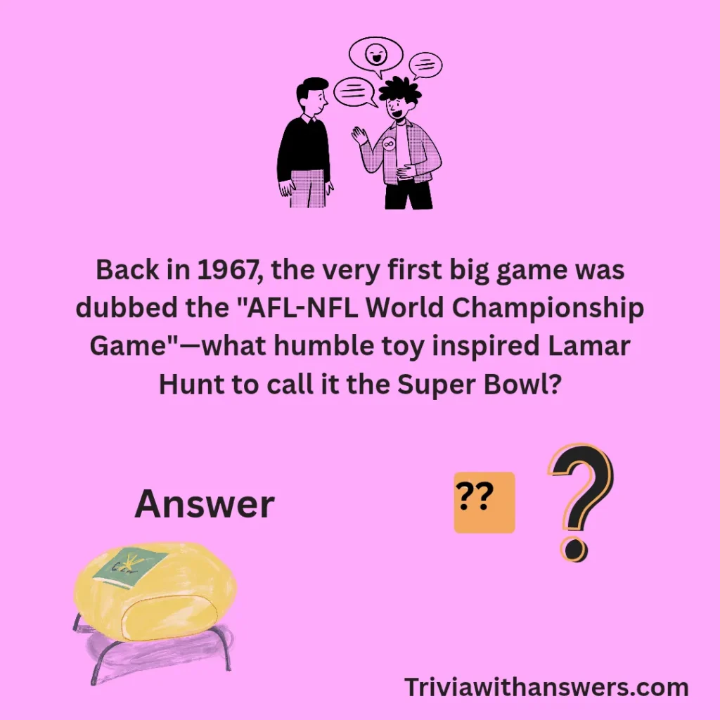 Super Bowl Trivia Question And Answers 2025