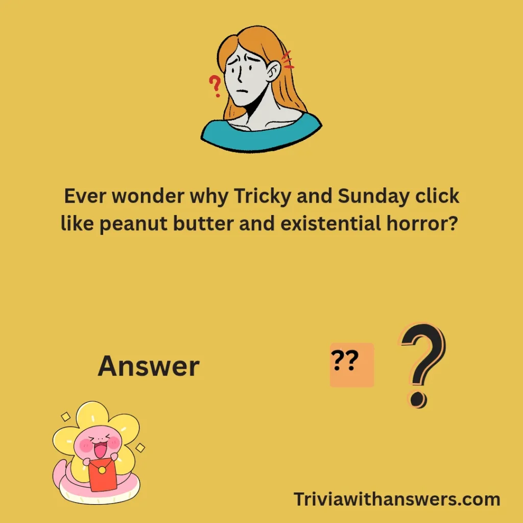 "Tricky Sunday Trivia Question And Answers"