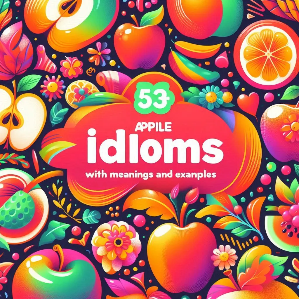 "Apple Idioms"