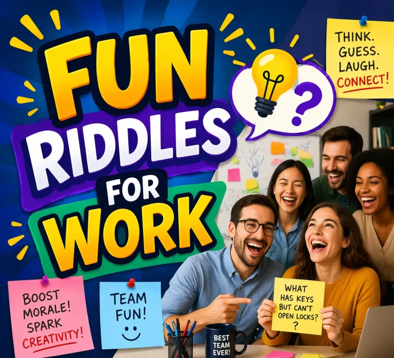 "Fun Riddles for Work with Answers"